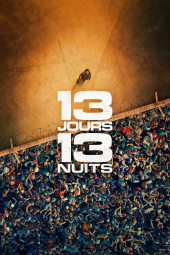 دانلود فیلم 13 روز و 13 شب 13 Days 13 Nights 2025