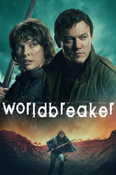 دانلود فیلم ویران گر جهان Worldbreaker 2025