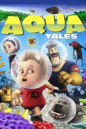 دانلود فیلم ماهی آرزوها AquaTales 2012