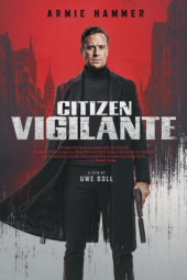 دانلود فیلم شهروند عدالت‌خواه Citizen Vigilante 2026