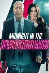 دانلود فیلم نیمه شب در چمن زار Midnight in the Switchgrass 2021