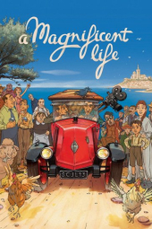 دانلود فیلم یک زندگی باشکوه A Magnificent Life 2025