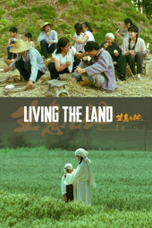 دانلود فیلم زیستن با سرزمین Living the Land 2025