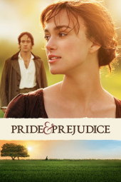 دانلود فیلم غرور و تعصب Pride And Prejudice 2005