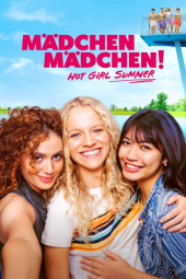 دانلود فیلم تابستان دختران داغ Hot Girl Summer 2025