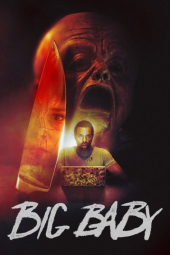 دانلود فیلم بچه بزرگ Big Baby 2025