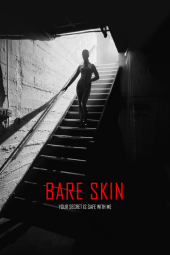 دانلود فیلم پوست لخت Bare Skin 2026